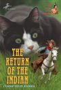 The Return of the Indian (Indian in the Cupboard Series #2)