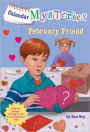 February Friend (Calendar Mysteries Series #2)