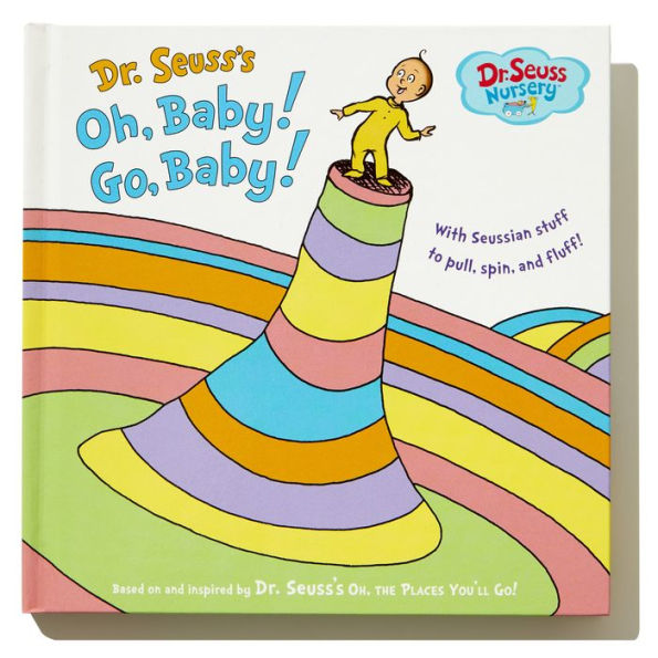 Dr. Seuss's Oh, Baby! Go, Baby!