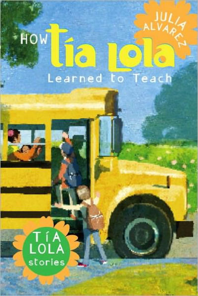 How Tía Lola Learned to Teach