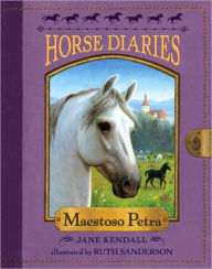 Title: Maestoso Petra (Horse Diaries Series #4), Author: Jane Kendall