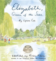 Title: Elizabeth, Queen of the Seas, Author: Lynne Cox