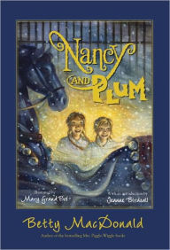 Title: Nancy and Plum, Author: Betty MacDonald
