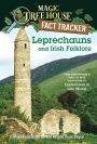 Magic Tree House Fact Tracker #21: Leprechauns and Irish Folklore: A Nonfiction Companion to Magic Tree House Merlin Mission Series #15: Leprechaun in Late Winter