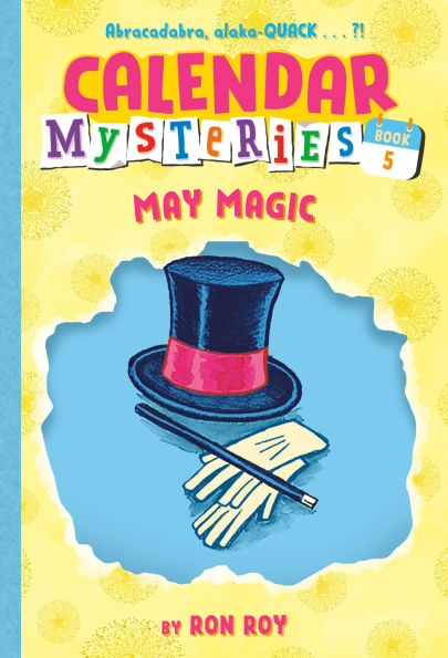 May Magic (Calendar Mysteries Series #5)