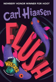 Title: Flush, Author: Carl Hiaasen