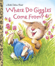 Title: Where Do Giggles Come From?, Author: Diane E. Muldrow