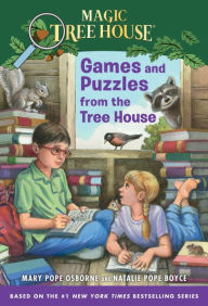 Title: Magic Tree House: Games and Puzzles from the Tree House, Author: Mary Pope Osborne