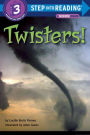 Twisters! (Step into Reading Book Series: A Step 3 Book)