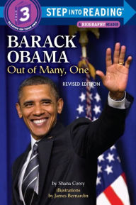 Title: Barack Obama: Out of Many, One, Author: Shana Corey