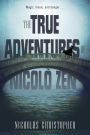 The True Adventures of Nicolo Zen