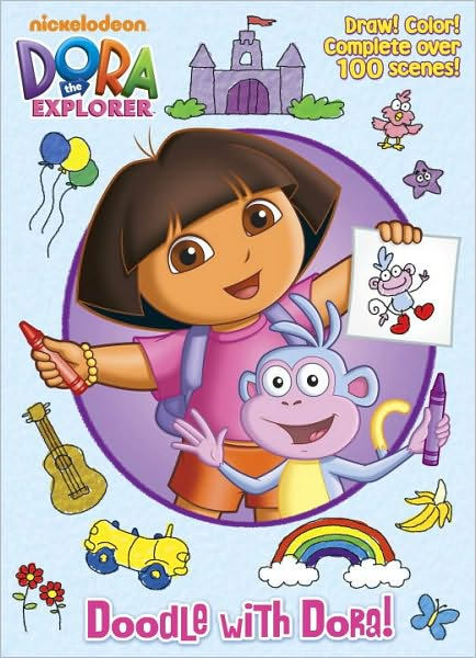 Doodle with Dora! (Dora the Explorer) by Golden Books, Jason Fruchter ...