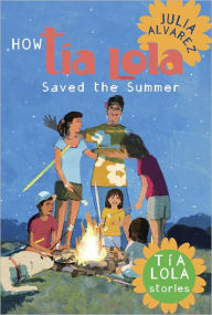 Title: How Tia Lola Saved the Summer, Author: Julia Alvarez