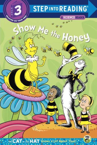 Show me the Honey (Dr. Seuss/Cat in the Hat)