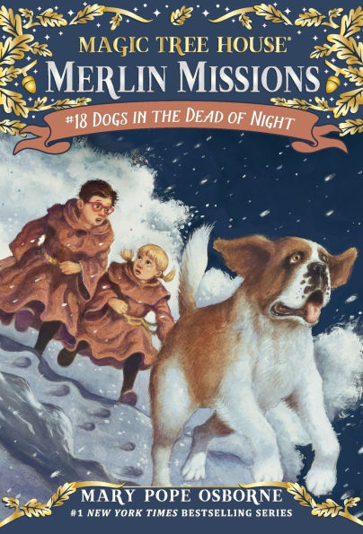 Dogs the Dead of Night (Magic Tree House Merlin Mission Series #18)