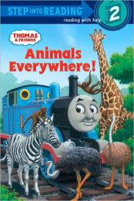 Title: Animals Everywhere! (Thomas and Friends Step into Reading Series), Author: Rev. W. Awdry