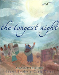 Title: The Longest Night: A Passover Story, Author: Laurel Snyder