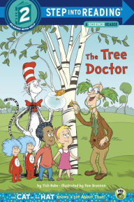 Title: The Tree Doctor (The Cat in the Hat Knows a Lot About That Series), Author: Tish Rabe