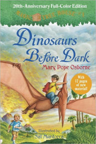 Dinosaurs Before Dark (Magic Tree House 20th Anniversary Edition)