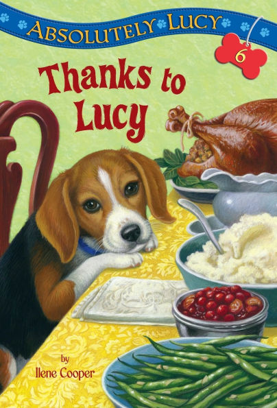 Absolutely Lucy #6: Thanks to Lucy