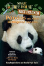 Magic Tree House Fact Tracker #26: Pandas and Other Endangered Species: A Nonfiction Companion to Magic Tree House Merlin Mission Series #20: A Perfect Time for Pandas