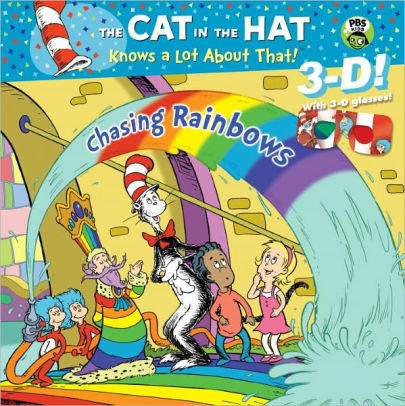 Chasing Rainbows The Cat In The Hat Knows A Lot About That Seriespaperback