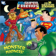 Title: Monster Madness! (DC Super Friends), Author: Billy Wrecks