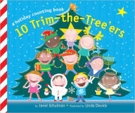 Title: 10 Trim-the-Tree'ers, Author: Janet Schulman