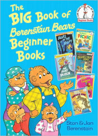 Title: The Big Book of Berenstain Bears Beginner Books, Author: Stan Berenstain