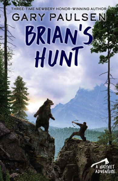 Brian's Hunt (Brian's Saga Series #5)