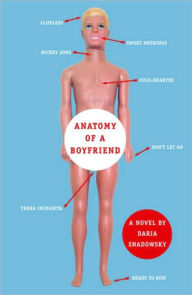 Title: Anatomy of a Boyfriend, Author: Daria Snadowsky