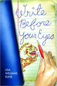 Title: Write Before Your Eyes, Author: Lisa Williams Kline