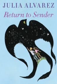 Title: Return to Sender, Author: Julia Alvarez