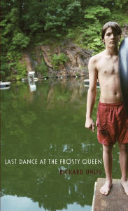 Title: Last Dance at the Frosty Queen, Author: Richard Uhlig
