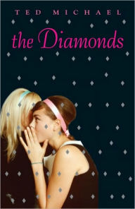 Title: Diamonds, Author: Ted Michael