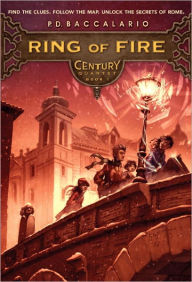 Title: Century #1: Ring of Fire, Author: Pierdomenico Baccalario