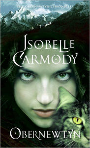 Title: Obernewtyn (The Obernewtyn Chronicles Series #1), Author: Isobelle Carmody