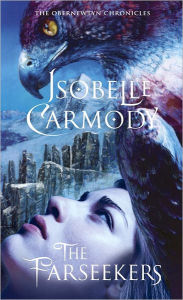 Title: The Farseekers (The Obernewtyn Chronicles #2), Author: Isobelle Carmody