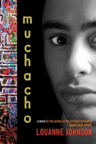 Title: Muchacho, Author: LouAnne Johnson