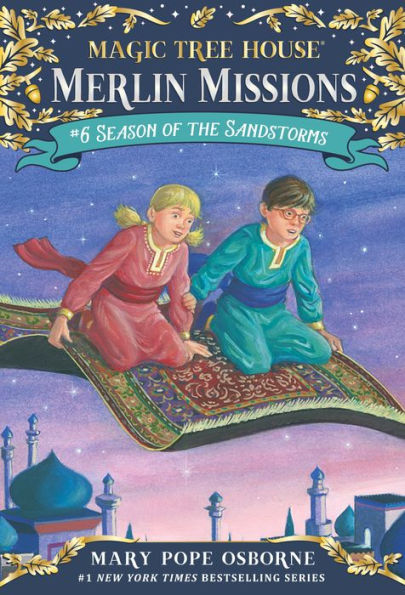 Season of the Sandstorms (Magic Tree House Merlin Mission Series #6)