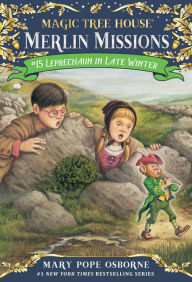 Title: Leprechaun in Late Winter (Magic Tree House Merlin Mission Series #15), Author: Mary Pope Osborne