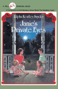 Title: Janie's Private Eyes (A Jane Stanley Mystery Series), Author: Zilpha Keatley Snyder