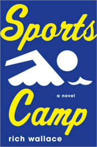 Title: Sports Camp, Author: Rich Wallace
