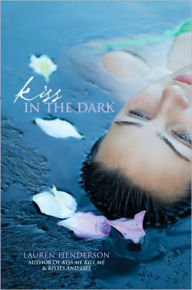 Title: Kiss in the Dark, Author: Lauren Henderson