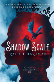 Title: Shadow Scale (Seraphina Series #2), Author: Rachel Hartman