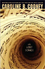 Title: The Lost Songs, Author: Caroline B. Cooney