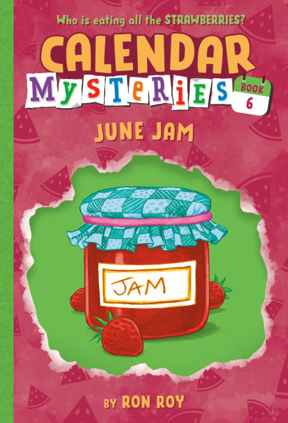 June Jam (Calendar Mysteries Series #6)