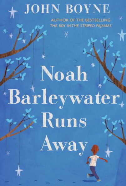 Noah Barleywater Runs Away