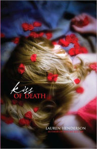 Title: Kiss of Death, Author: Lauren Henderson