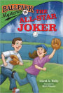 The All-Star Joker (Ballpark Mysteries Series #5)
